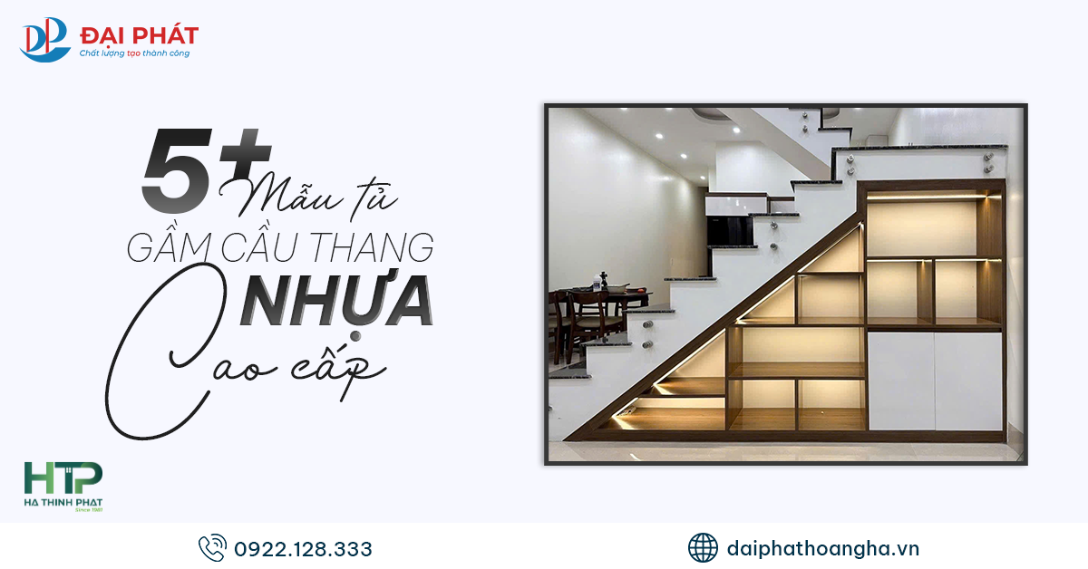 5+ Mẫu Tủ Gầm Cầu Thang Nhựa Cao Cấp – Biến Góc Chết Thành Điểm Nhấn Nội Thất 2025