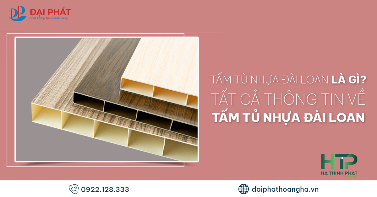 Tấm Nhựa Làm Tủ Đài Loan 2025 – Lựa Chọn Nội Thất Phổ Biến Cho Người Việt