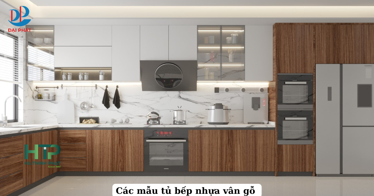 10+ Mẫu Tủ Bếp Nhựa Vân Gỗ Đẹp Nhất Năm 2025 – Ý Tưởng Cho Căn Bếp Hiện Đại