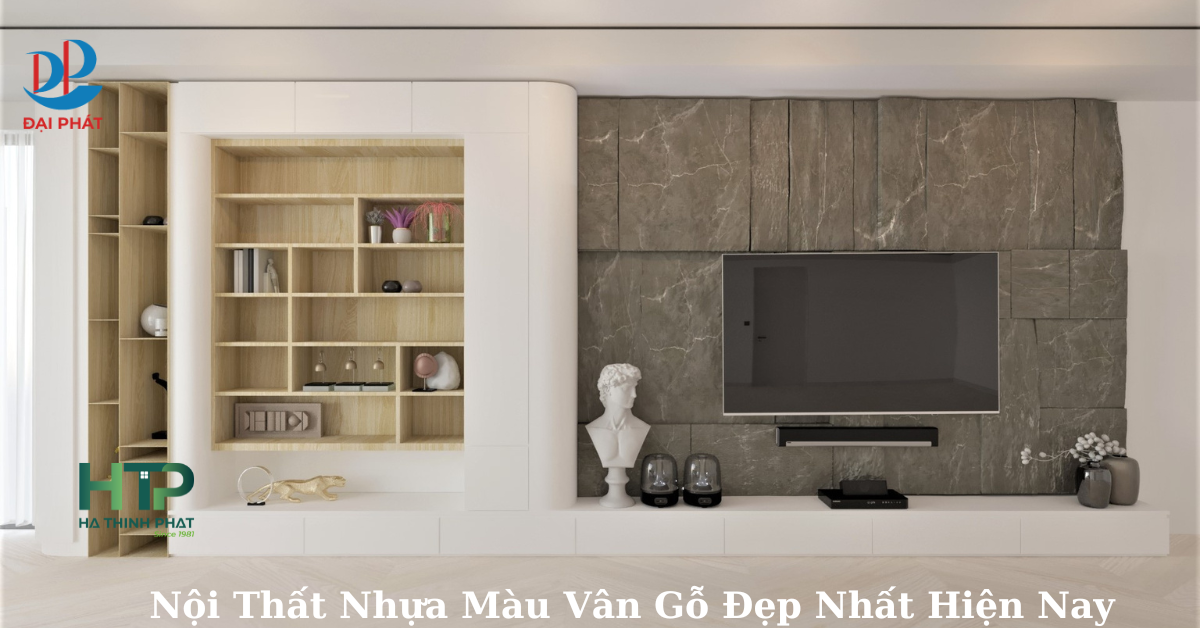 Top 3 Mẫu Nội Thất Nhựa Vân Gỗ Đẹp Được Ưa Chuộng Nhất 2025
