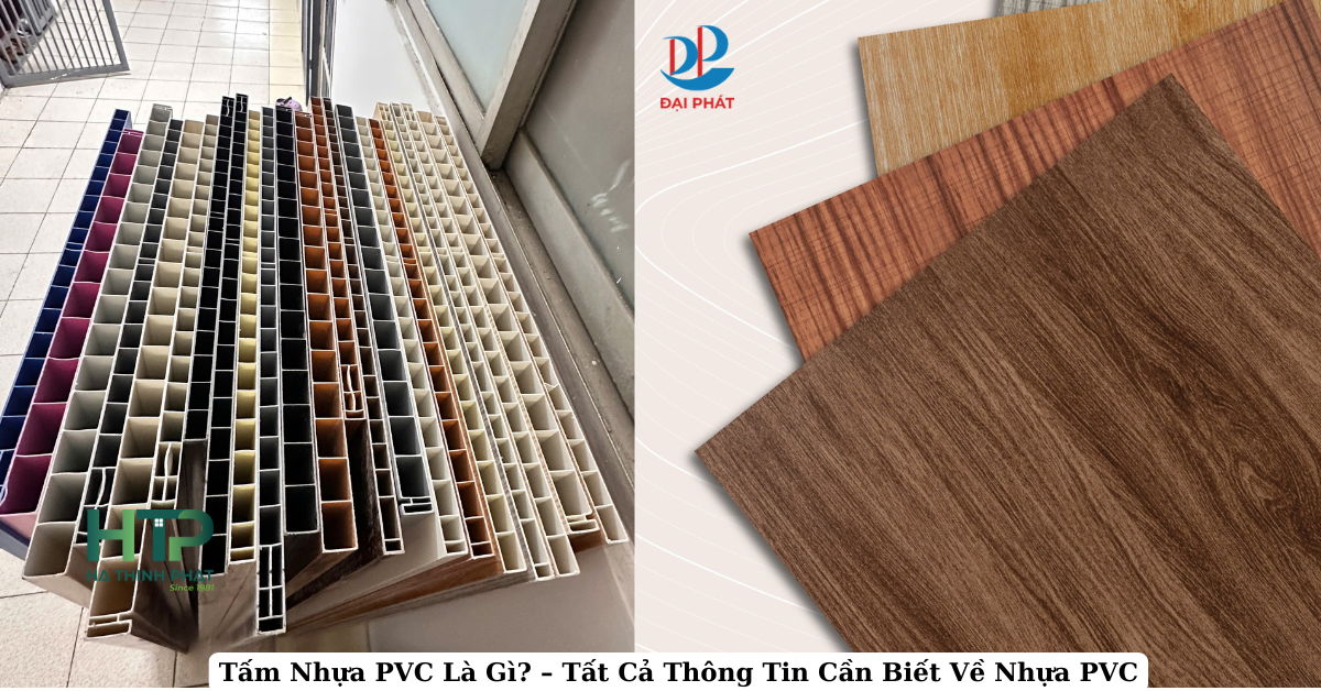 TẤM NHỰA PVC 2025 – VẬT LIỆU NỘI THẤT HIỆN ĐẠI, ĐA NĂNG